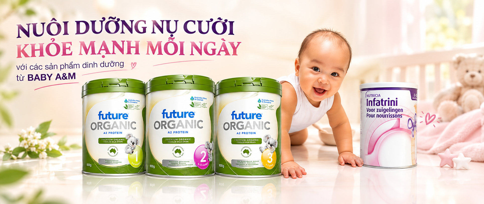 Baby A&M - Nuôi dưỡng nụ cười khỏe mạnh mỗi ngày